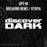 Opt-In - Utopia (Original Mix)