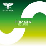 Stefan Achim - Eclipse (Extended Mix)