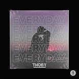 Thoby - Everyday (Original Mix)