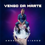 Andrea Licciardo - Vengo Da Marte