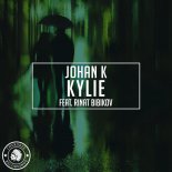 Johan K feat. Rinat Bibikov - Kylie