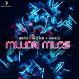Semitoo x Marc Korn feat. Morpheus - Million Miles (Radio Edit)