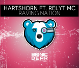 Hartshorn feat. Relyt MC - Raving Nation