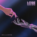 Ksi feat. Lil Wayne - Lose