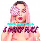 Coke Montilla - A Higher Place (Dancecore N3rd Remix)