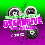 Damon & Castore - Overdrive Your Speakers