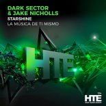 Dark Sector & Jake Nicholls - Starshine (la música de ti mismo) (Extended Mix)