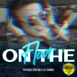 Patrick Senton & DJ Combo  On The Floor (Extended Mix)