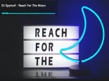 DJ Spyroof - Reach For The Moon