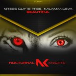Kriess Guyte Pres. Kalamandeva - Beautiful (Extended Mix)