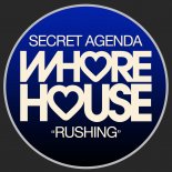 Secret Agenda - Rushing (Original Mix)