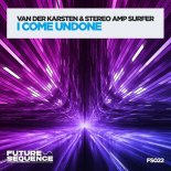 Van Der Karsten - I Come Undone (Extended Mix)