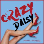 Adam Bu & Moodygee x Sheffield - Crazy Daisy
