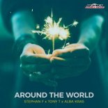 Stephan F x Tony T x Alba Kras - Around The World (Extended Mix)