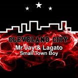 Mr Jay, Legato - Small Town Boy (Original Mix)