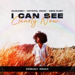 Duguneh - I Can See Clearly Now (Embody Remix)