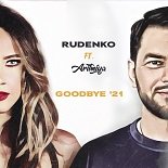 Rudenko, Aritmiya - Goodbye 21 (Original Mix)