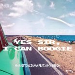 Marietto & Zama feat. Amy Sisson - Yes Sir, I Can Boogie (Extended Mix)