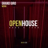 Grand Giro - Work (Extended Mix)