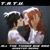 t.A.T.u. - All The Things She Said (Winstep Remix)