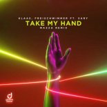 Klaas, Freischwimmer ft. Sary - Take My Hand (Mazza Extended Remix)