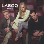 LASGO - Pray (Lmc Extended Mix)