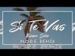 Alvaro Soler - Si Te Vas (M.O.R.E. Remix)