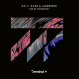 Balthazar & Jackrock - Age of Freedom (Original Mix)