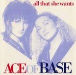 Ace Of Base - All That She Wants (Arn Bootleg)