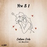Culture Code, Alexis Donn - You & I (Original Mix)