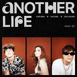 Surf Mesa, Fletcher feat. Josh Golden - Another Life (Original Mix)
