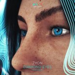 Zyon - Diamond Eyes (Original Mix)