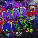 Cryex - Madness 5.0 (Original Mix)