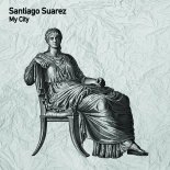 Santiago Suarez - En La Ciudad (Original Mix)