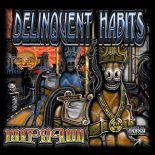 Delinquent habits - Return Of The Tres (DJ Luxons Boolteg)