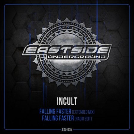 Incult - Falling Faster (Extended Mix)