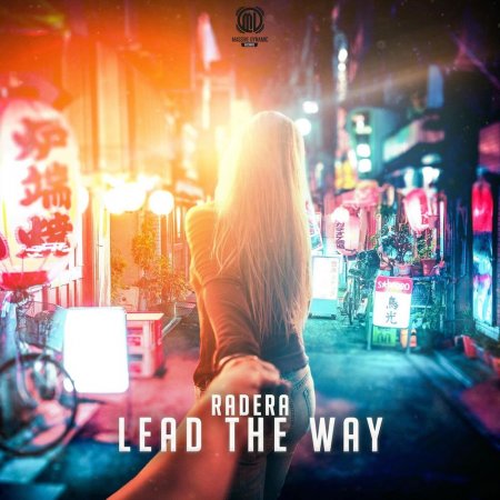 Radera - Lead The Way (Original Mix)