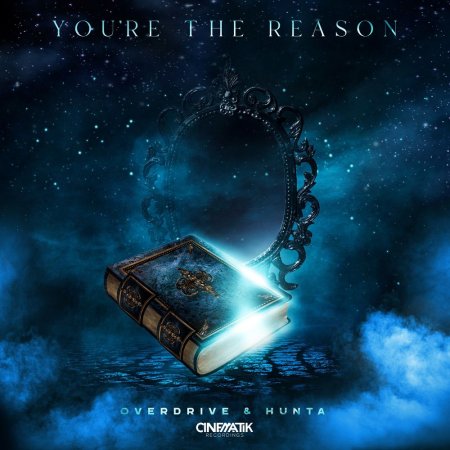 Overdrive & Hunta - You're The Reason (Original Mix)