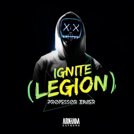 Professor Xavier - Legion (Extended Mix)