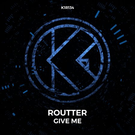 Routter - Give Me (Extended Mix)