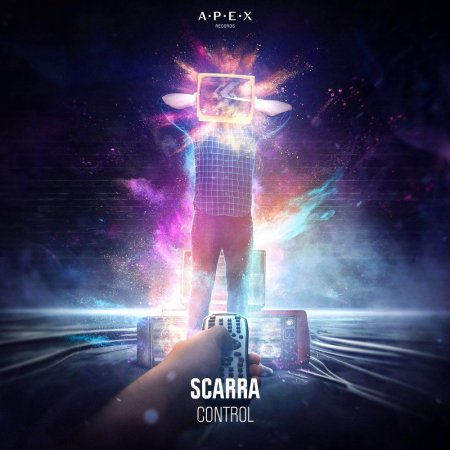 Scarra - CONTROL (Original Mix)
