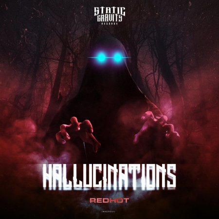 Redhot - Hallucinations (Original Mix)