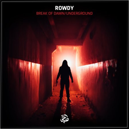 Rowdy - Underground