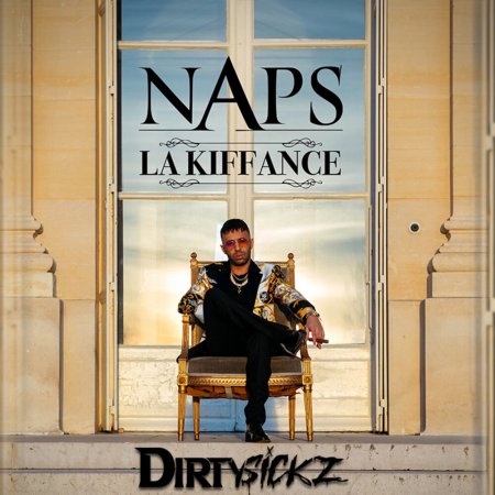 Naps - La kiffance (Dirtysickz Remix)