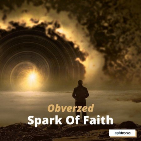 Obverzed - Spark Of Faith (Extended Mix)