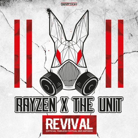 Rayzen & The Unit - Revival (Official Timeless Festival 2021 Anthem)