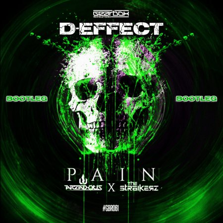 Arzadous & The Straikerz - Pain (D-Effect Bootleg)