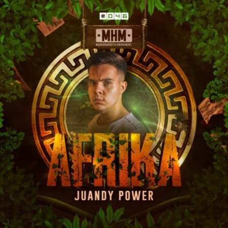 Juandy Power - Afrika (Original Mix)