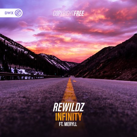 Rewildz ft. Meryll - Infinity (Extended Mix)