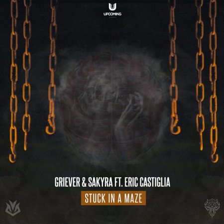 Griever & Sakyra ft. Eric Castiglia - Stuck In A Maze (Original Mix)